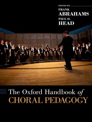 cover image of The Oxford Handbook of Choral Pedagogy